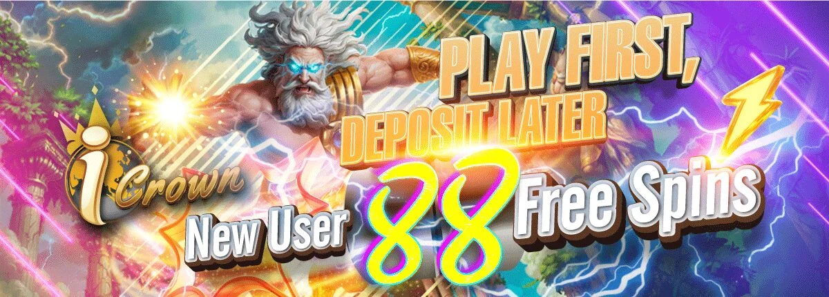 iCrown Play First Deposit Later 88 Free Spin